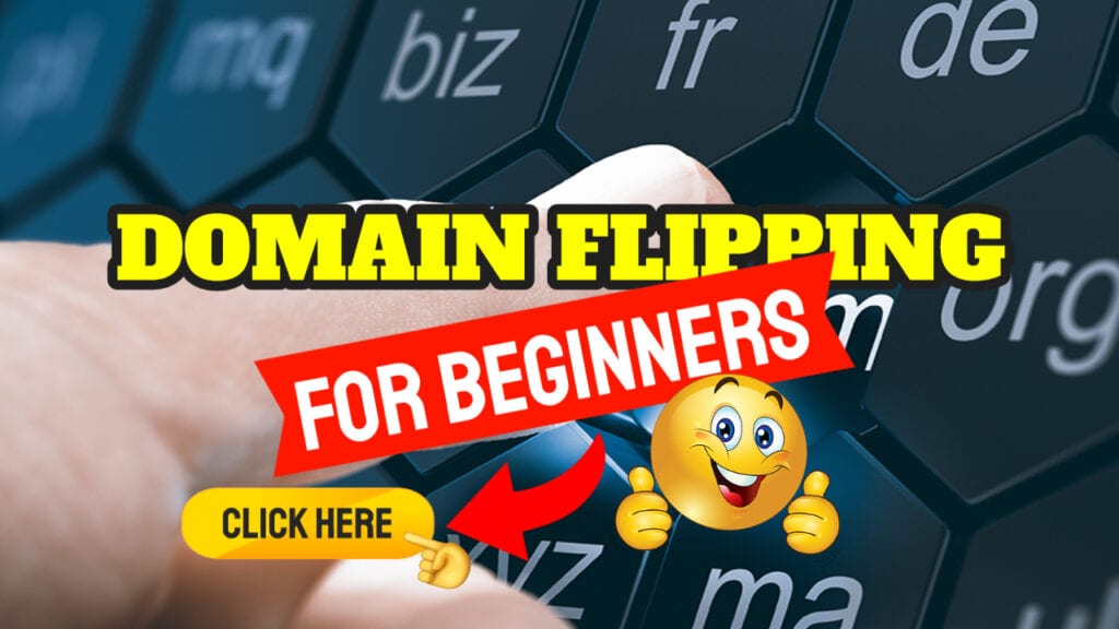 Domain Flipping For Beginners – Guide To Success