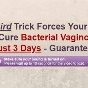 1 Weird trick forces your body to cure Bacterial Vaginosis in Just 3 days - Guaranteed!