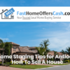 How To Sell A House Antioch CA – 10 Home Staging Tips