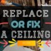 Repairing A Ceiling