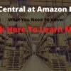 Seller Central at Amazon Review | What You Need To Know
