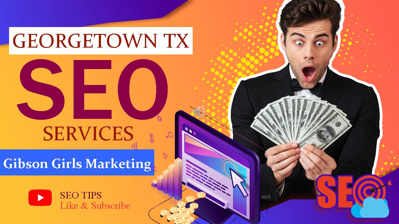 seo services in georgetown tx