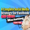 Social Media for Facebook Video Marketing – A Complete Strategy