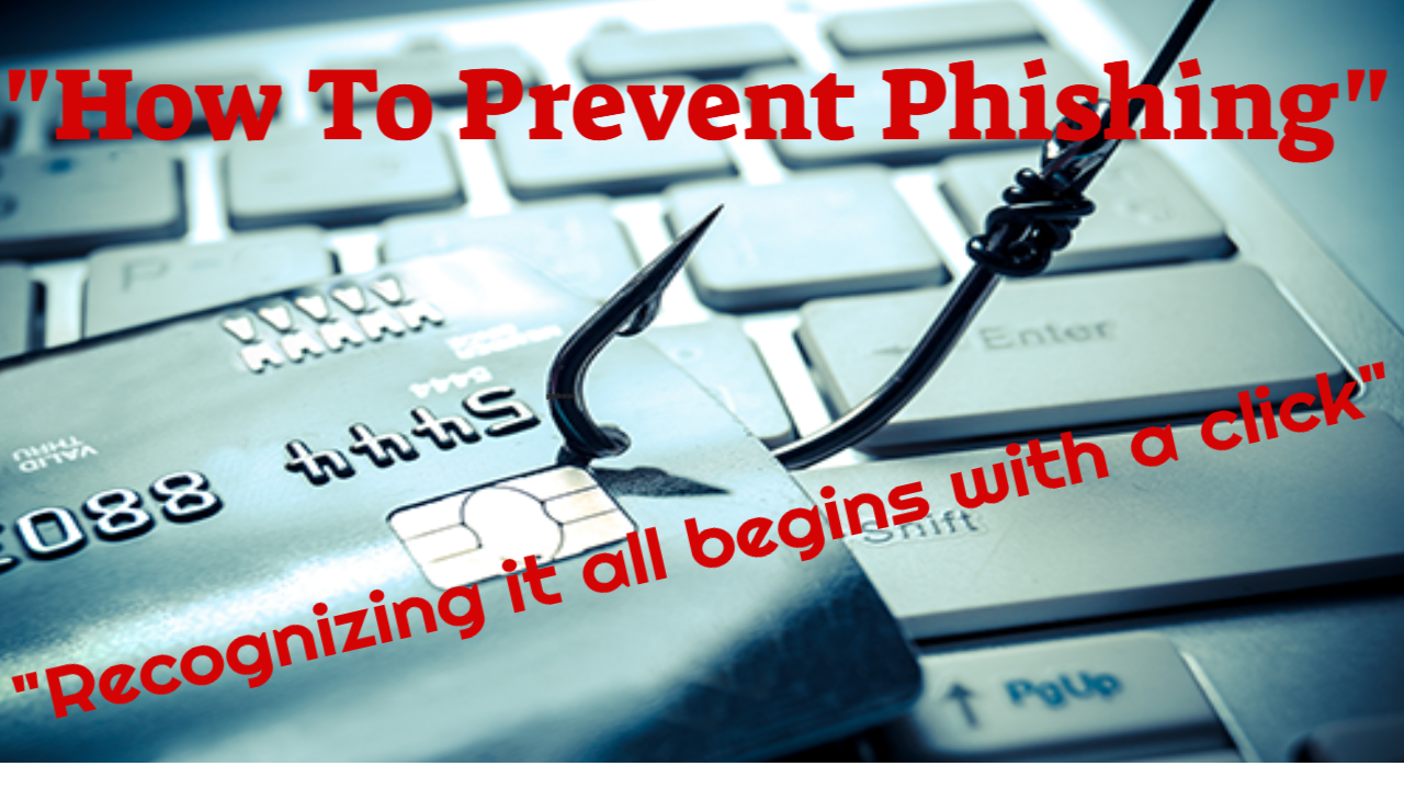 https://websecurityhome.com/how-to-prevent-phishing-recognizing-that-it-all-begins-with-a-click/