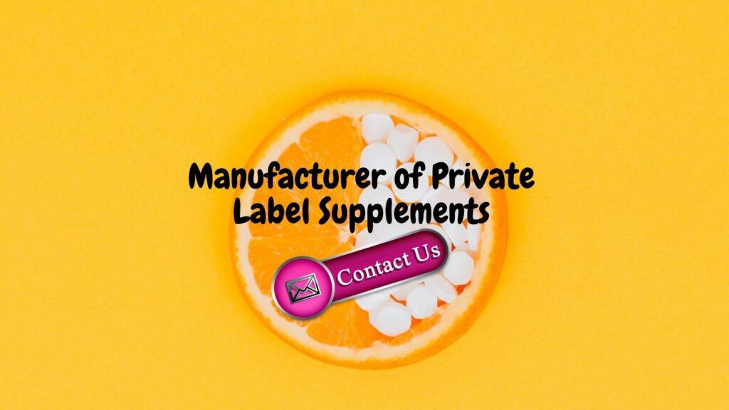 private label supplement manufacturers