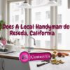 What Does A Local Handyman do In Reseda, California