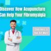 Acupuncture Treatments for Fibromyalgia and Painful Conditions