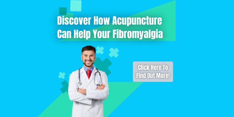 Acupuncture For Fibromyalgia