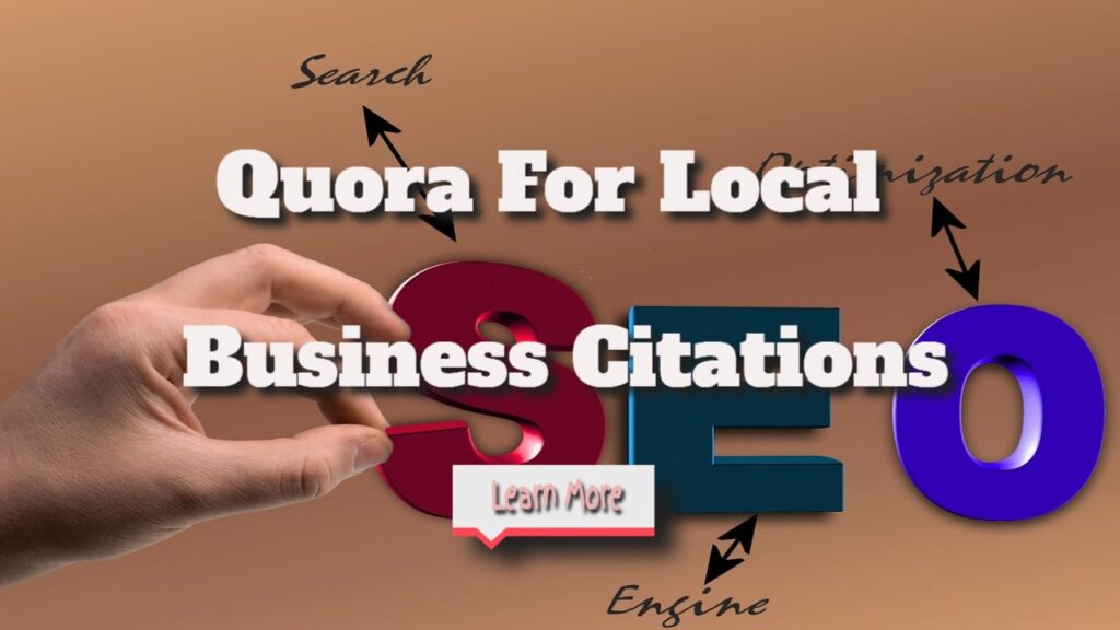 What is the Importance of Quora For Local Business Citations?