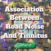 An Association Between Road Noise And Tinnitus