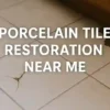 Porcelain Tile Restoration: Discover Local Specialists Today